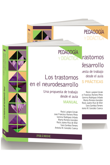 PACK - Los trastornos en el neurodesarrollo. Una propuesta de trabajo desde el aula