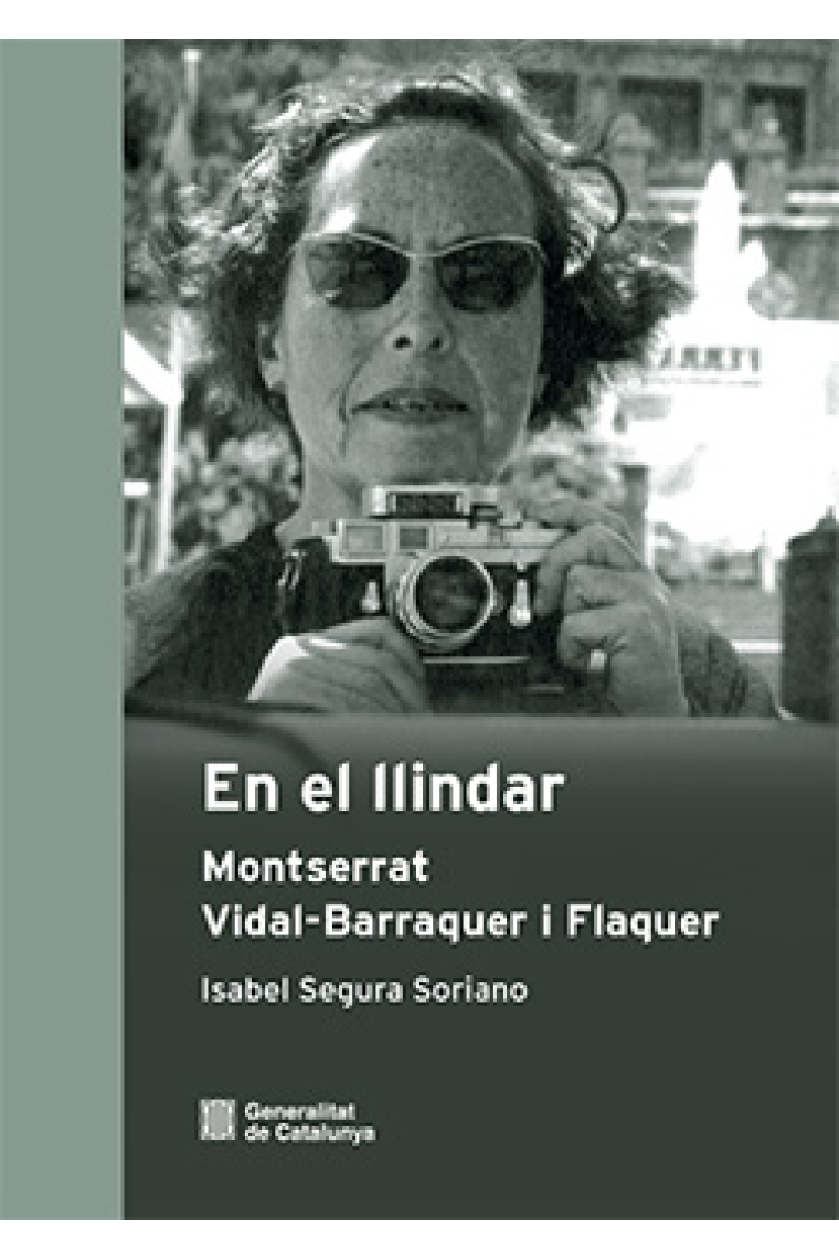 En el llindar. Montserrat Vidal-Barraquer i Flaquer