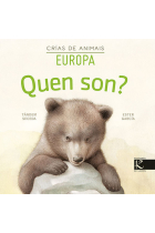 QUEN SON CRIAS DE ANIMAIS EUROPA