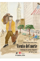 VIENTO DEL NORTE. ANTOLOGÍA DE POETAS HISPANOS EN NUEVA YORK