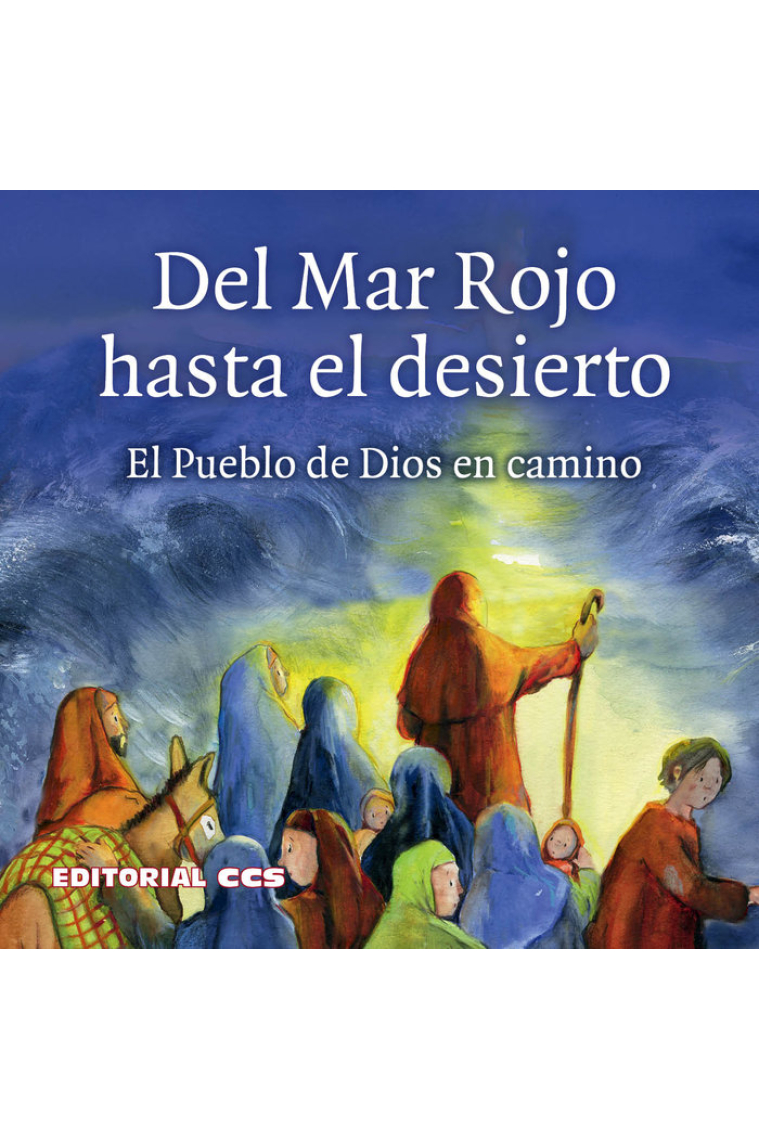 Del Mar Rojo hasta el desierto