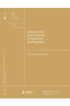 Industria 4.0 y la Dirección e Ingeniería de Proyectos