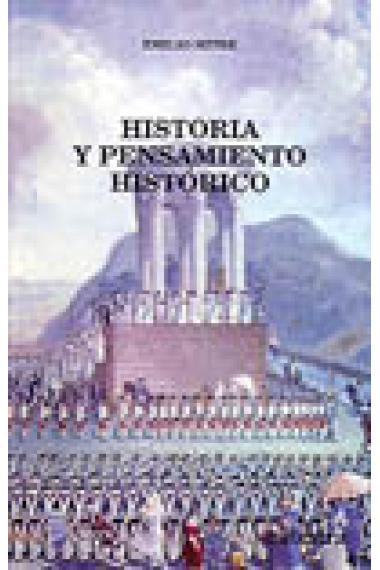 Historia y pensamiento histórico