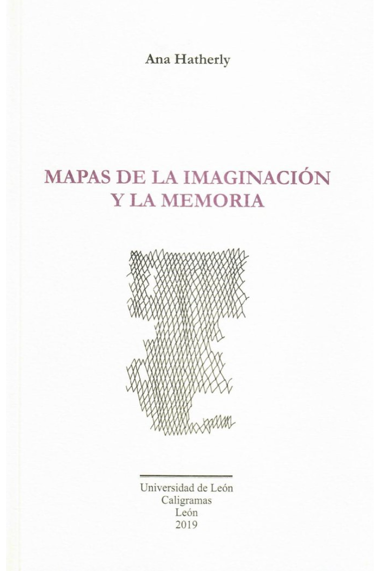 Mapas de la imaginación y la memoria