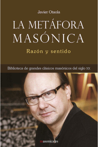 METAFORA MASONICA, LA