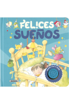 FELICES SUEÑOS