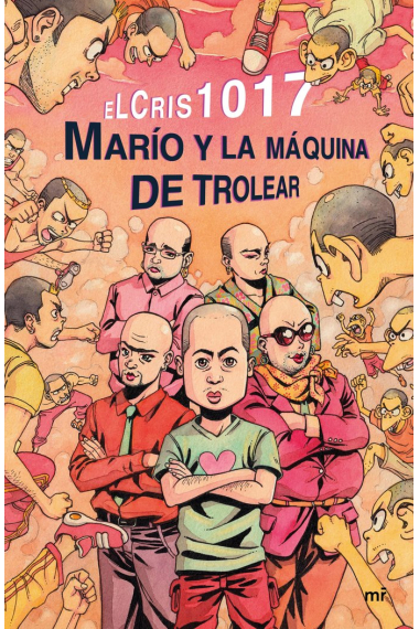 Marío y la máquina de trolear