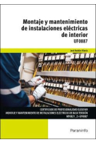 UF0887 - Montaje y mantenimiento instalaciones electricas de interio