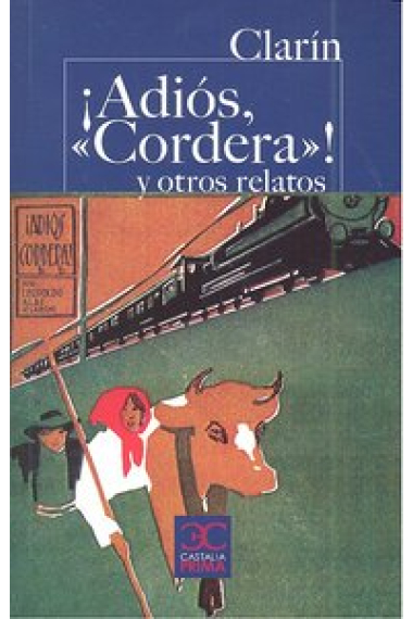 ¡Adiós, Cordera! y otros relatos