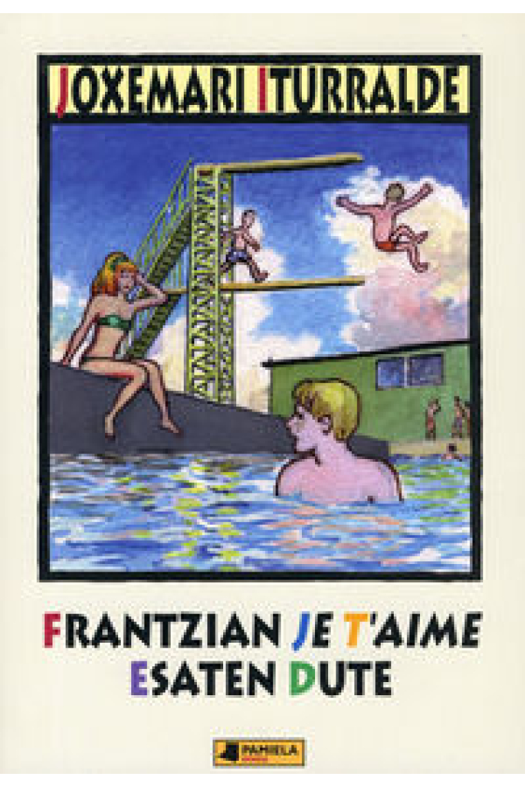 Frantzian je t'aime esaten dute