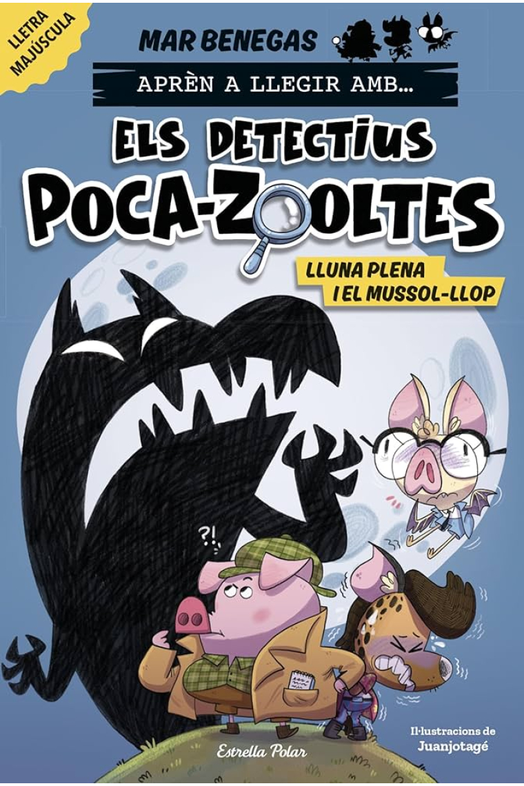 Poca-zooltes! 3. Lluna plena i el mussol-llop