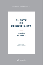 Suerte de un principiante: once ideas sobre el oficio