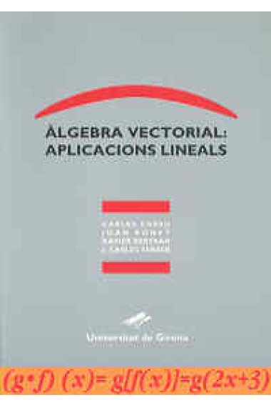 Àlgebra vectorial : aplicacions lineals