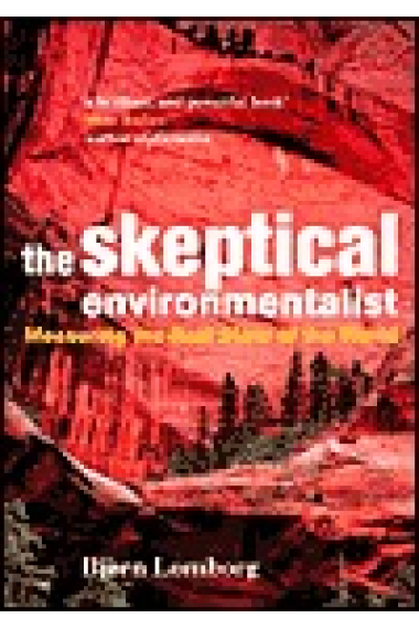 The Skeptical Environmentalist