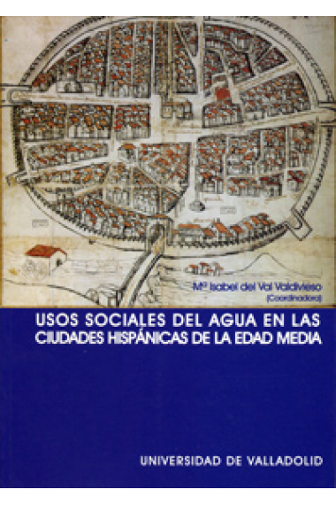 Usos sociales del agua en las ciudades hispánicas a fines de la Edad Media