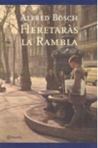 Heretaràs la Rambla