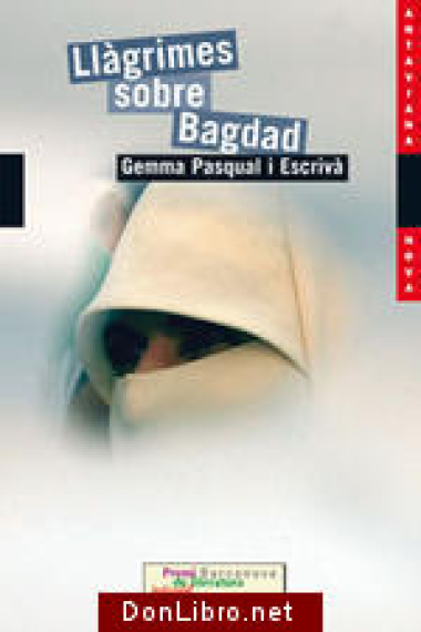 Llàgrimes sobre Bagdad (Premi Barcanova 2007)