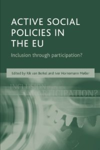 Active Social Policies in the EU: Inclusion Through Participation?