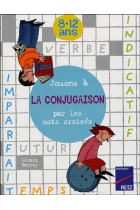 Jouons à La Conjugaison par les mots croisés