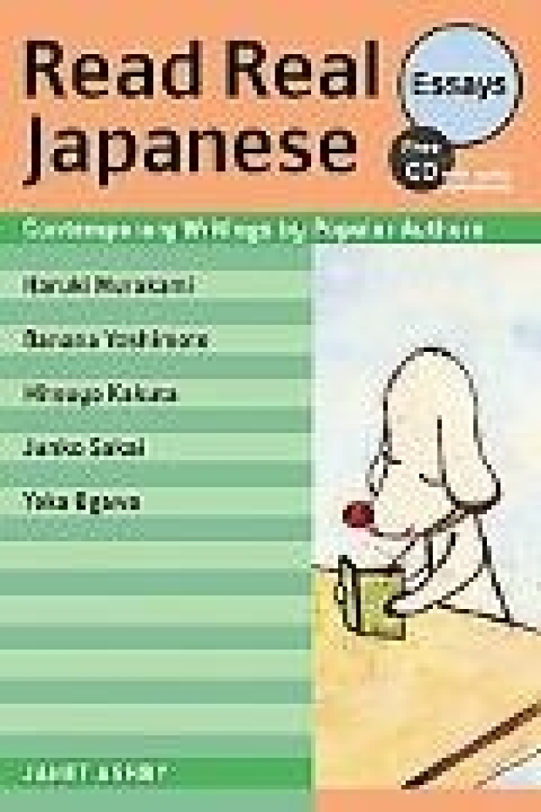 Read Real Japanese Essays: Contemporary Writings By Popular Authors (Free Audio Download)