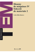 Disseny de màquines Vol.IV:Seleccio de Materials 2