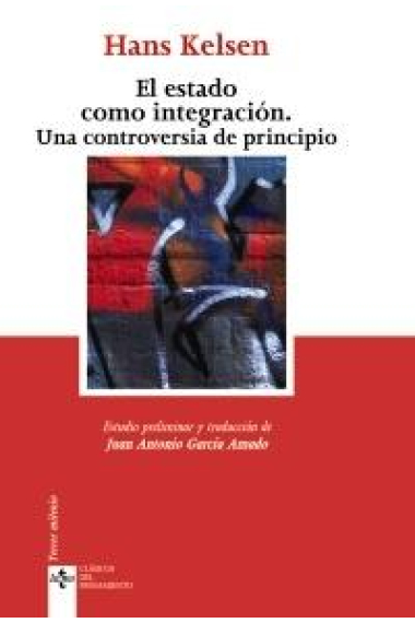 El estado como integración/Una controversia de principio