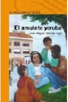 El amuleto yoruba (+10)