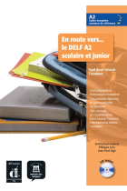 En route vers... le DELF A2 Scolaire et Junior. Livre de l'élève