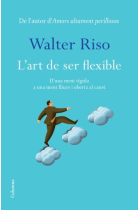 L´art de ser flexibles