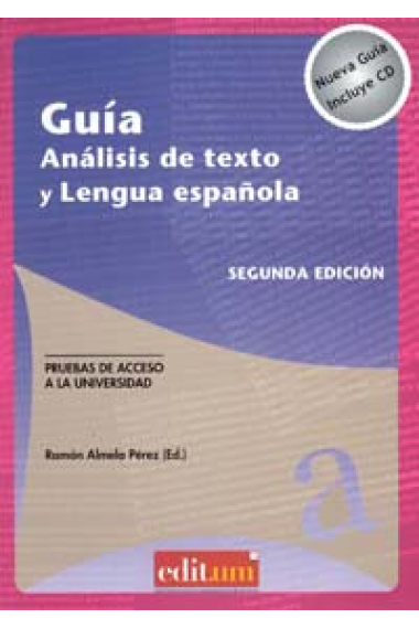 Guía análisis de texto y Lengua española. Pruebas de acceso a la universidad