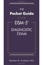 DSM-5. The Pocket Guide to the DSM-5 Diagnostic Exam