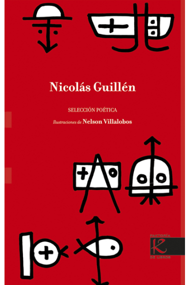 Nicolás Guillén: selección poética