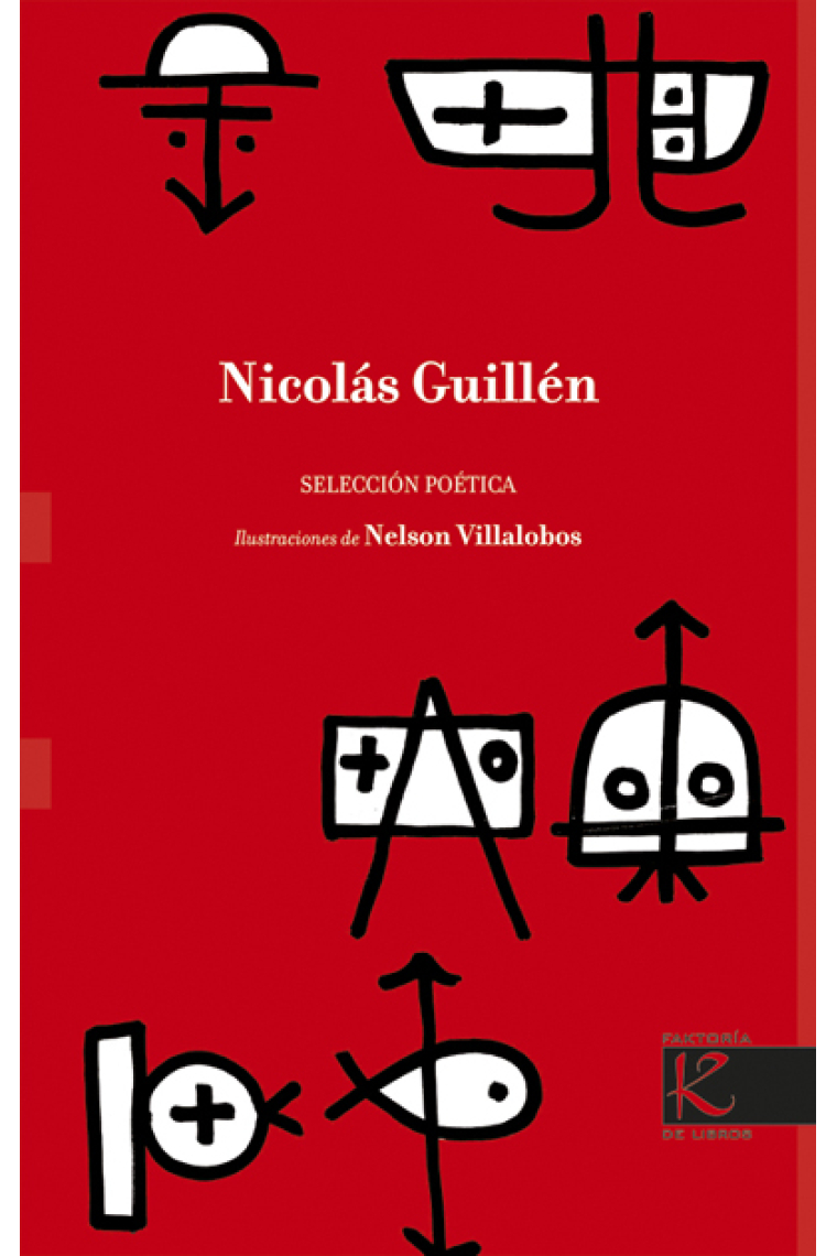 Nicolás Guillén: selección poética