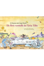 Els lliris vermells de l'àvia Tilín