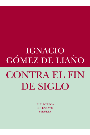 Contra el fin de siglo