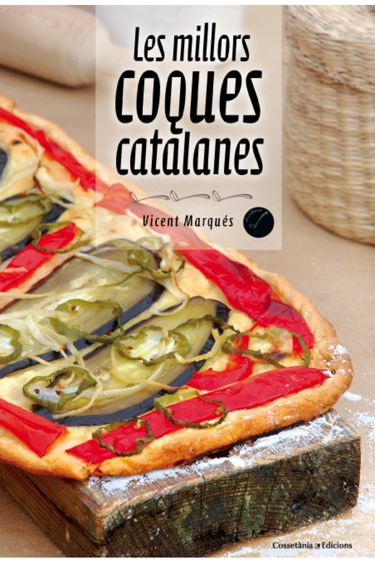 Les millors coques catalanes