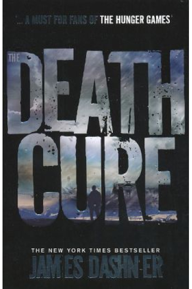 The Death Cure (The Maze Runner 3)