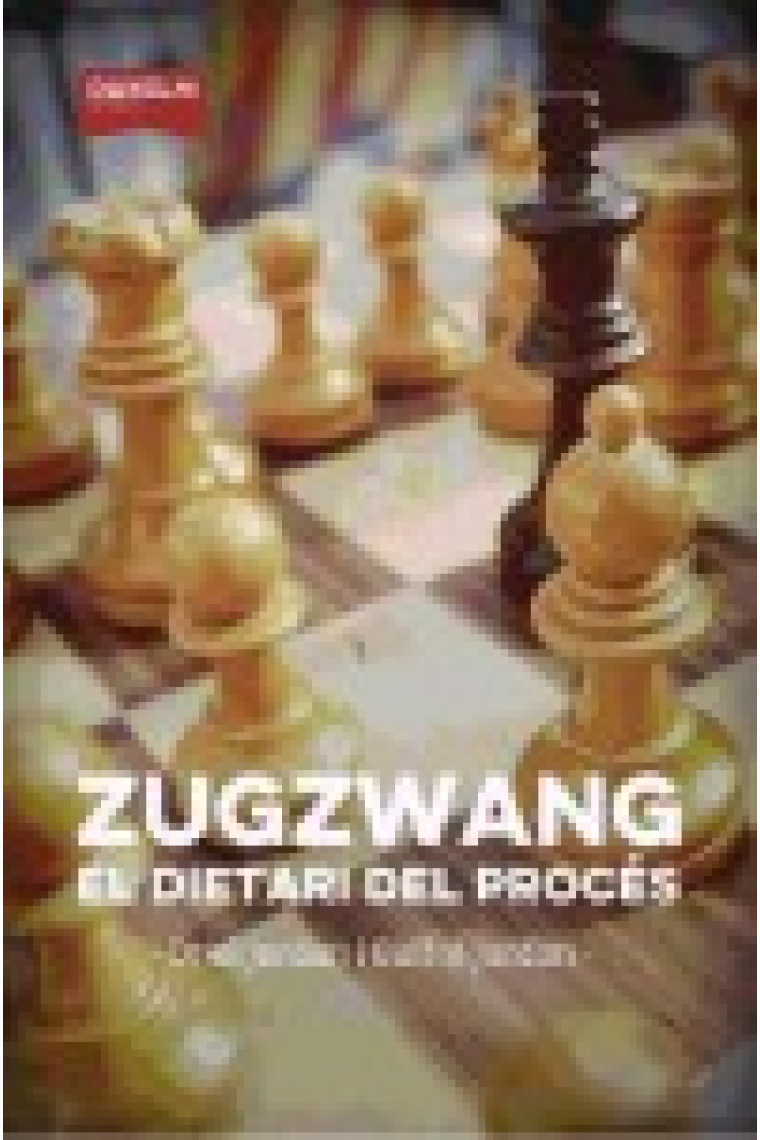 Zugzwang. El dietari del procés