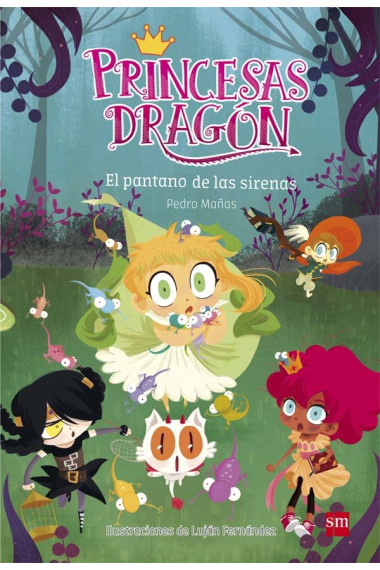 Princesas Dragón: El pantano de las sirenas