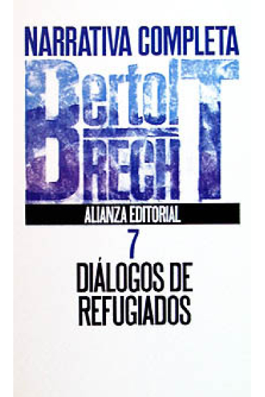 Diálogos de refugiados. Narrativa completa 7