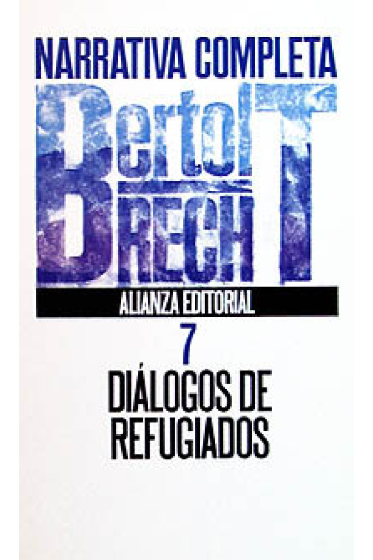 Diálogos de refugiados. Narrativa completa 7