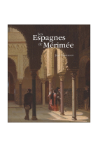 Les Espagnes de Mérimée