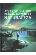 Atlas del viajero para amantes de la naturaleza