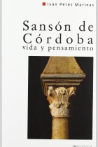 Sanson de Córdoba. Vida y pensamiento