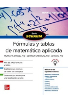 Fórmulas y tablas de matemática aplicada 5ª edición. Serie Schaum