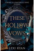 These Hollow Vows