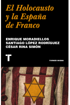 El Holocausto y la España de Franco