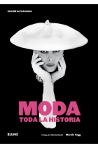 Moda. Toda la historia  (Edición actualizada)