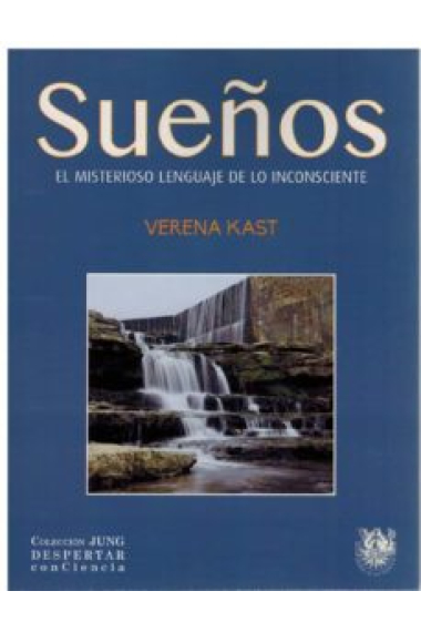 Sueños. El misterioso lenguaje de lo inconsciente