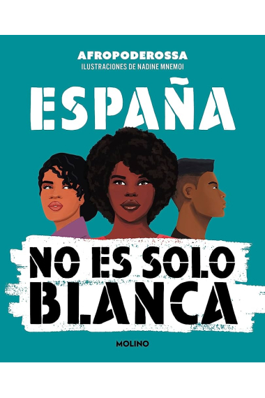 España no es solo blanca